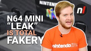This N64 Classic Mini "Leak" is Completely Fake