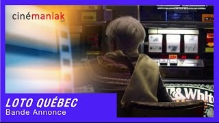 Loto Québec - La morale de l'argent - Bande annonce