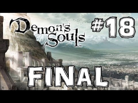 Demon's Souls - Walkthrough - The Old One - Pt. 18 (END)