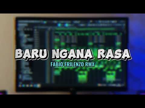 BARU NGANA RASA - Fabio Frilenzo REMIXX