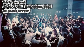 Girls be bad 2026.2.15『BADKNee FES』
