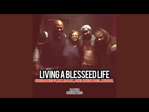 Living a Blessed Life (Instrumental)