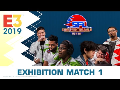 STREET FIGHTER LEAGUE: Pro-US 2019 - Exhibition 1 (Live from E3)