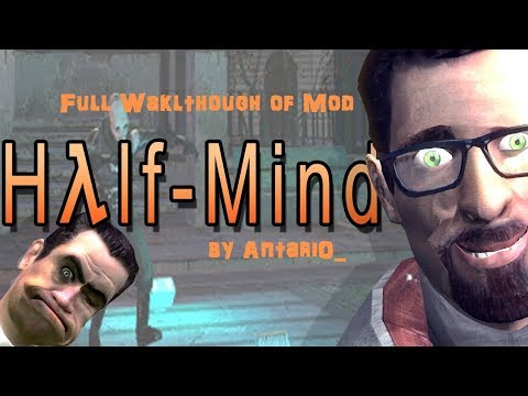 Half-Life 2: Half-Mind - Full Walkthrough 60 FPS