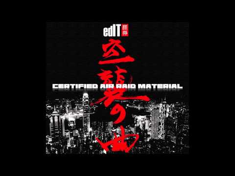 edIT - Certified Air Raid Material (Full Album)