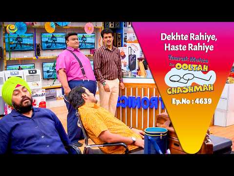 NEW! Ep 4639 - Gada Electronic पहुचकर क्या देखा Popat aur Iyer Ne | Taarak Mehta ka Ooltah  Chashmah