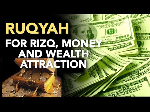 RUQYAH FOR RIZQ, MONEY AND WEALTH ATTRACTION/ SURAH AL WAQIAH X7 FOR MONEY AND WEALTH ATTRACTION