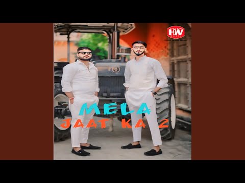 MELA JAAT KA 2