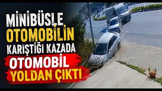  Minibüsle Otomobilin Karıştığı Kazada Otomobil Yoldan Çıktı