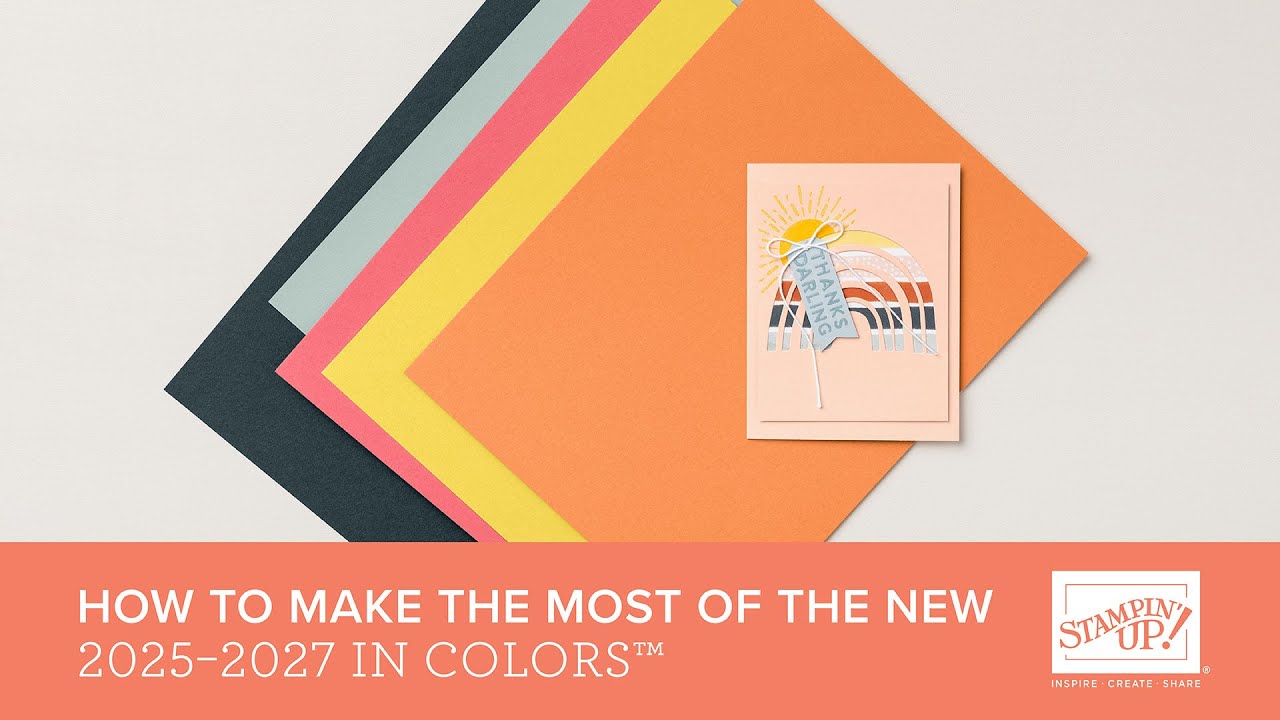 2025–2027 Stampin’ Up! In Colors | Color Theory & Cardmaking Inspiration | #StampinUp #ColorTheory