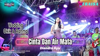 Download lagu CINTA DAN AIR MATA - DIANDRA AYU - OM. ERAISA live in Pandak Colo Kudus Wedding Okik & Rahma mp3