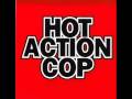 Hot Action Cop - Fever for the Flava [ORIGINAL ...