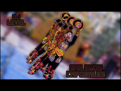 Enganchado Caporal / Marzo - Dj Level 2022