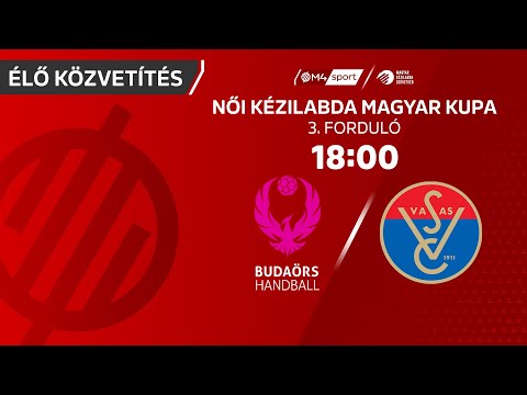 Moyra-Budaörs Handball – Vasas SC | női Magyar Kupa | 3. forduló
