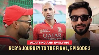 Adapting and Evolving alongside Injuries and Illness: E03 RCB's road to Finale | IPL 2025