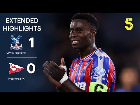 EXTENDED HIGHLIGHTS | Crystal Palace 1-0 Fredrikstad FK