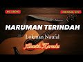 Haruman Terindah - Lokman Naufal ( Akustik karaoke | piano + gitar )
