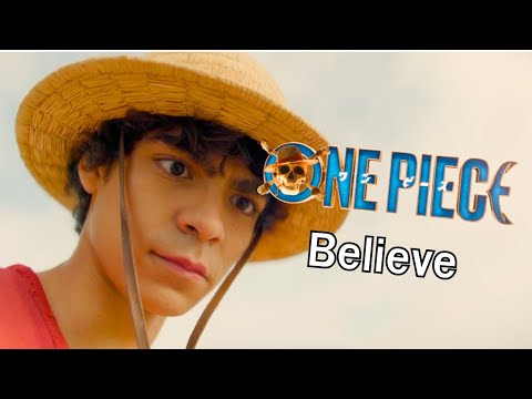 One Piece Live Action Opening 2 "Believe"