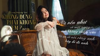OFFICIAL LYRICS VIDEO | KHÔNG PHẢI EM ĐÚNG KHÔNG? #KPEDK | DƯƠNG HOÀNG YẾN