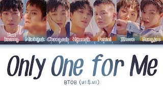 Download lagu BTOB(비투비) - Only One for Me (너 없인 안 된다) (Color Coded Lyrics Eng/Rom/Han) mp3 Download lagu BTOB(비투비) - Only One for Me (너 없인 안 된다) (Color Coded Lyrics Eng/Rom/Han) mp3