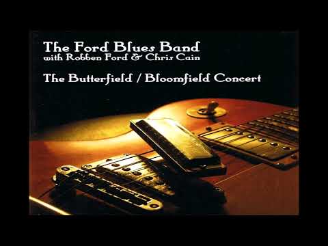 The Ford Blues Band With Robben Ford & Chris Cain - Blues For MB