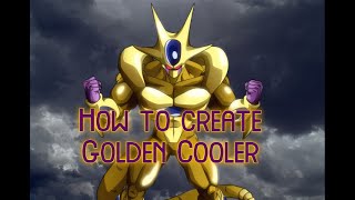 How to create Transformable Golden Cooler in Xenoverse 2