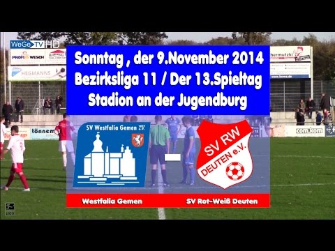2014-11-09--Bezirksliga--Westfalia Gemen-Rot Weiß Deuten--2-1---WeGe-TV