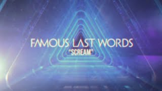 Famous Last Words - Scream (Official Video)