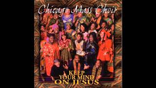 You Rescued Me - Chicago Mass Choir