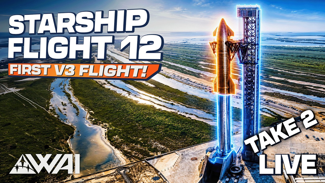 LIVE: SpaceX Starship Flight 12 from Starbase, TX - LAUNCH STREAM TAKE 2