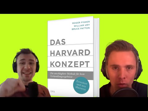 Verhandeln wie die Profis - Das Harvard Konzept von Roger Fisher, William Ury & Bruce Patton