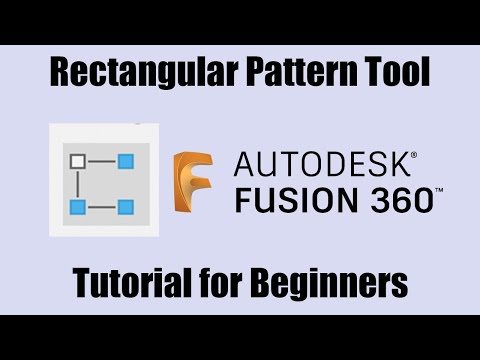 How to Use the Rectangular Pattern Tool in Fusion 360