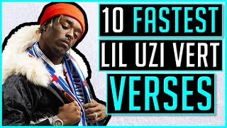 10 FASTEST Lil Uzi Vert Verses