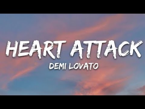 Demi Lovato - Heart Attack (Lyrics)
