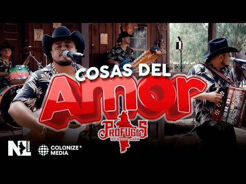 Prófugos de Nuevo León - Cosas Del Amor (En Vivo)