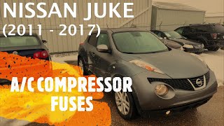 Nissan Juke - A/C COMPRESSOR FUSE LOCATION (2011 - 2017)
