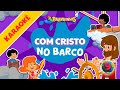 Com Cristo No Barco 3 Palavrinhas Karaokê Volume 9 OFICIAL