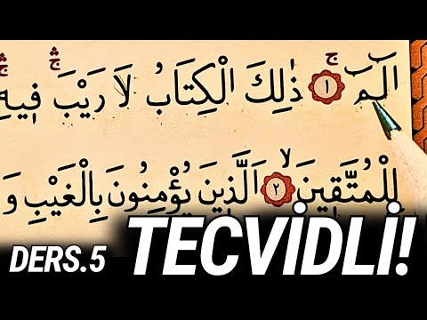 Kurana Yeni Geçenler için Tecvidli Yavaş Okuma Ders 5