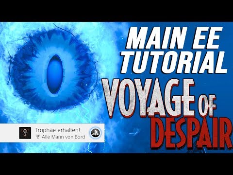 Voyage of Despair Komplettes Haupt/Main Easter Egg Tutorial "Alle Mann von Bord" [Deutsch]