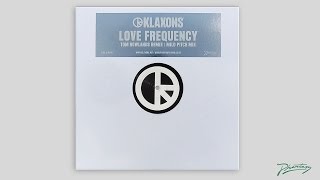 Klaxons - Love Frequency (Mild Pitch Mix) [PH35]