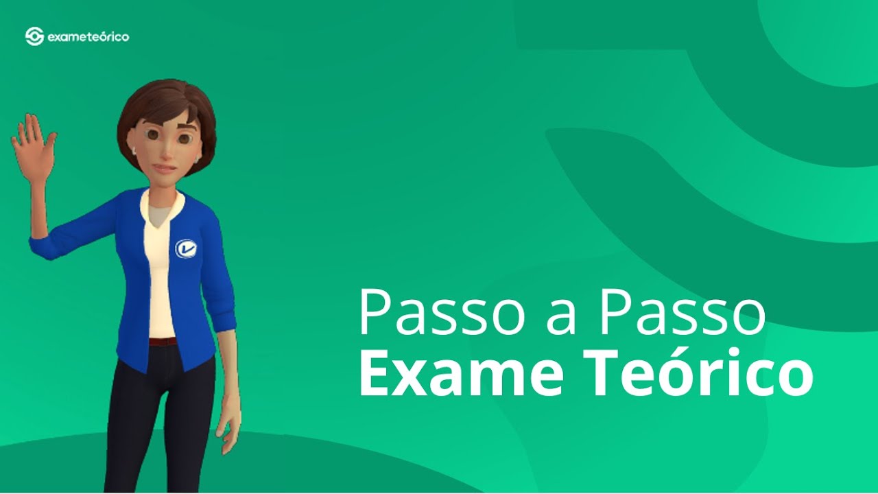 Passo a Passo para realizar o Exame Teórico