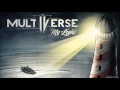 Multiverse - My Light 