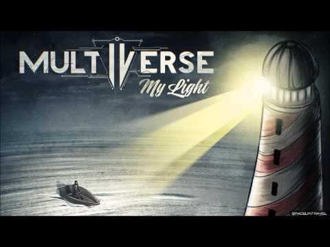 Multiverse - My Light