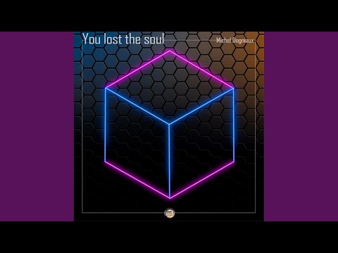 You Lost The Soul