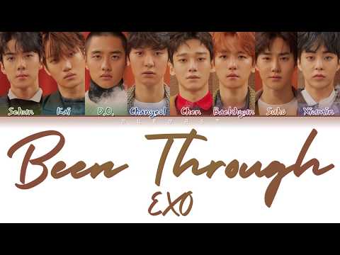 EXO - Been Through (Color Coded Lyrics Eng/Rom/Han/가사)