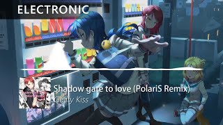 Guilty Kiss - Shadow gate to love (PolariS Remix)
