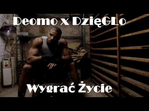 Deomo x DzięGLo - Wygrać Życie