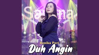 Download lagu Duh Angin mp3 Download lagu Duh Angin mp3