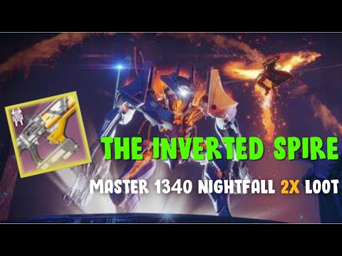 Destiny 2 | "The Inverted Spire" Master 1340 Nightfall Double Rewards - Fast & Easy
