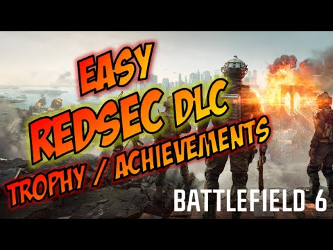 Battlefield 6 - Easy All REDSEC DLC Trophy / Achievements